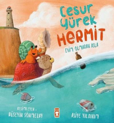 Cesur Yürek Hermit - Evim Olmadan Asla Asiye Yıldırım