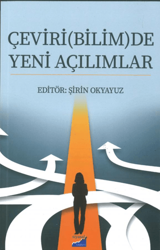 Çeviri(Bilim)De Yeni Açılımlar N. Berrin Aksoy