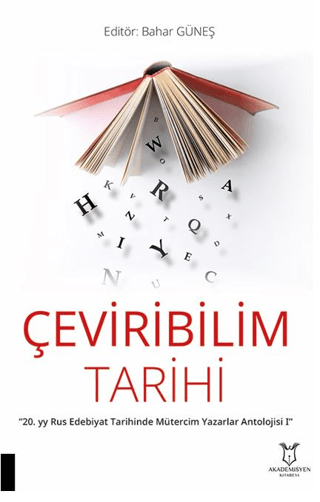 Çeviribilim Tarihi - “20. yy Rus Edebiyat Tarihinde Mütercim Yazarlar 