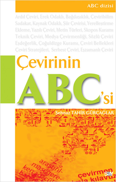 Çevirinin ABC'si %31 indirimli Şehnaz Tahir Gürçağlar