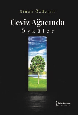 Ceviz Ayağınca Öyküler Sinan Özdemir