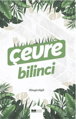 Çevre Bilinci Hüseyin Algül