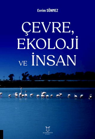 Çevre, Ekoloji ve İnsan Evrim Sönmez