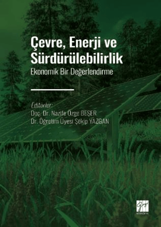 Çevre, Enerji ve Sürdürülebilirlik Nazife Özge Beşer