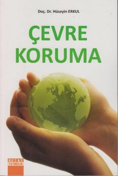 Çevre Koruma Hüseyin Erkul