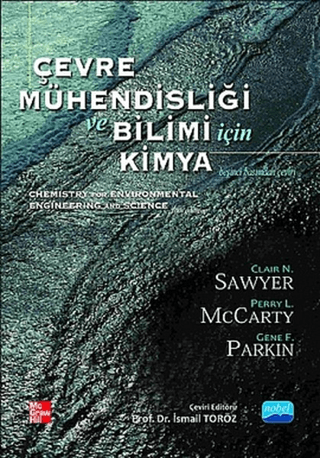 Çevre Mühendisliği ve Bilimi için Kimya (Ciltli) Clair N. Sawyer