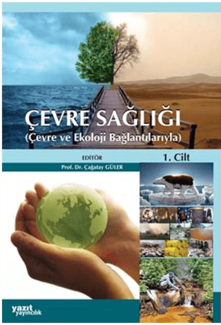 Çevre Sağlığı 2 Cilt Çevre ve Ekoloji Bağlantılarıyla (Ciltli) Kolekti