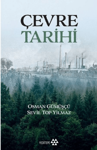 Çevre Tarihi Osman Gümüşçü