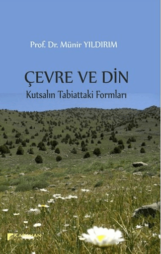 Çevre ve Din Münir Yıldırım