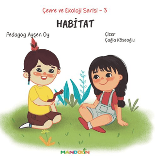 Habitat - Çevre ve Ekoloji Serisi 3 Ayşen Oy