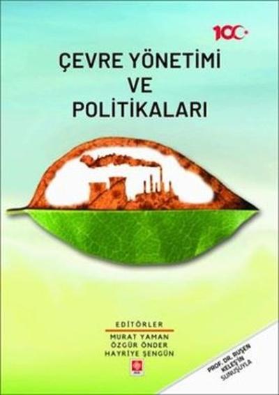 Çevre Yönetimi ve Politikaları Özgür Önder