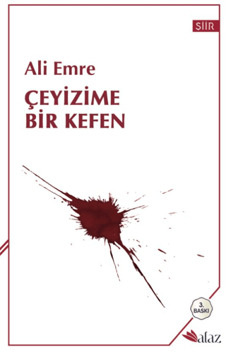 Çeyizime Bir Kefen Ali Emre