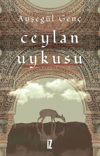 Ceylan Uykusu Ayşegül Genç