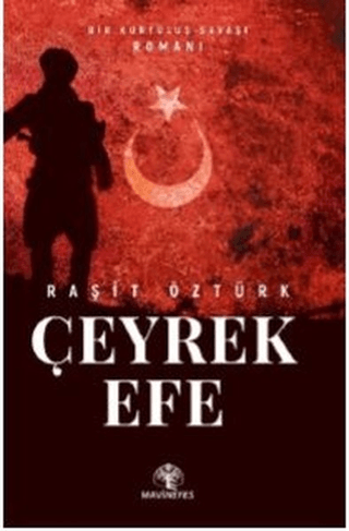 Çeyrek Efe Raşit Öztürk