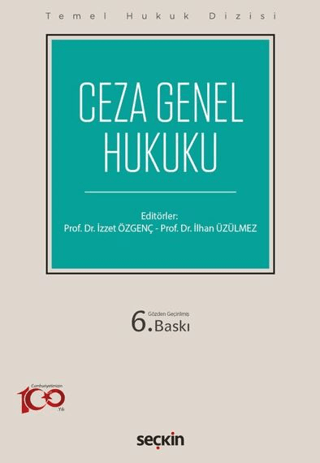 Ceza Genel Hukuku (THD) İzzet Özgenç