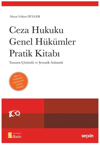 Ceza Hukuku Genel Hükümler Pratik Kitabı Murat Volkan Dülger