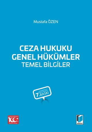 Ceza Hukuku Genel Hükümler Temel Bilgiler Mustafa Özen