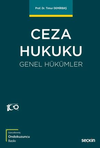 Ceza Hukuku Genel Hükümler Timur Demirbaş