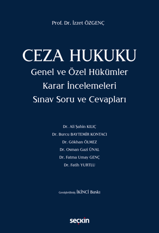 Ceza Hukuku Genel ve Özel Hükümler İzzet Özgenç