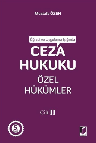 Ceza Hukuku Özel Hükümler Cilt - 2 Mustafa Özen