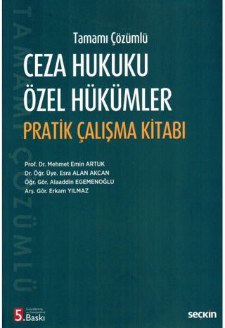 Ceza Hukuku Özel Hükümler Pratik Çalışma Kitabı Mehmet Emin Artuk