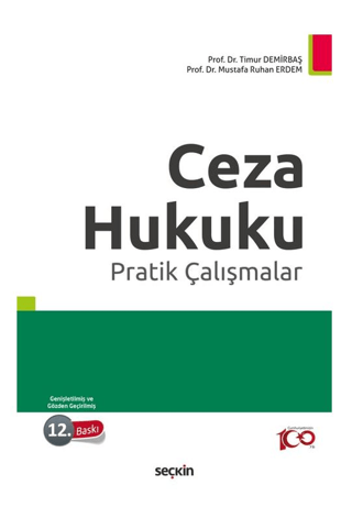 Ceza Hukuku Pratik Çalışmalar Ali Timur Demirbaş