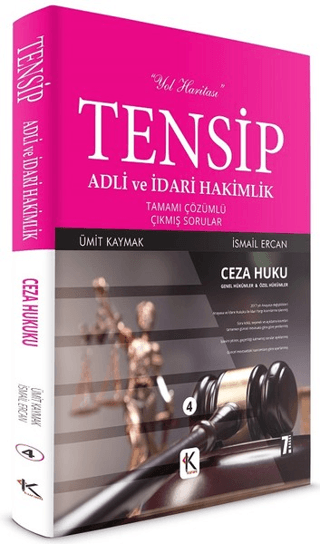 Tensip Ceza Hukuku - Adli ve İdari Hakimlik Tamamı Çözümlü Çıkmış Soru