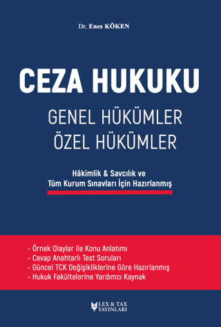 Ceza Hukuku - Genel Hükümler - Özel Hükümler Enes Köken