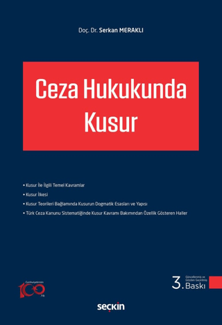 Ceza Hukukunda Kusur Serkan Meraklı