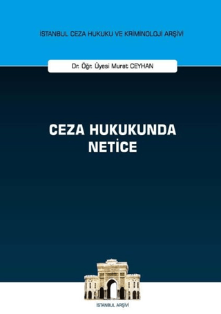 Ceza Hukukunda Netice Murat Ceyhan