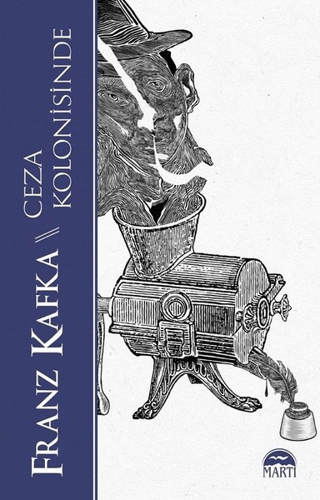 Ceza Kolonisinde Franz Kafka