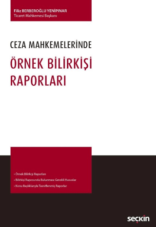 Ceza Mahkemelerinde Örnek Bilirkişi Raporları Filiz Berberoğlu Yenipın