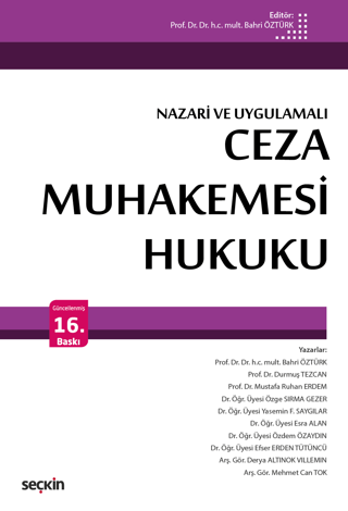 Ceza Muhakemesi Hukuku (Nazari ve Uygulamalı) Bahri Öztürk