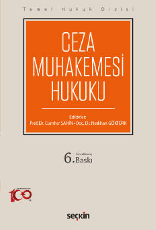 Ceza Muhakemesi Hukuku (THD) Neslihan Göktürk