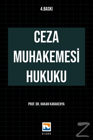 Ceza Muhakemesi Hukuku Hakan Karakehya