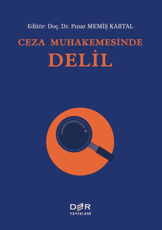 Ceza Muhakemesinde Delil Pınar Memiş Kartal