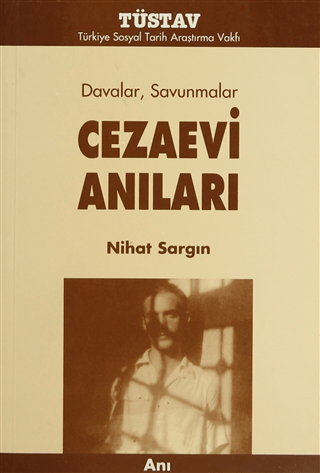 Cezaevi Anıları Davalar,Savunmalar %15 indirimli Nihat Sargın