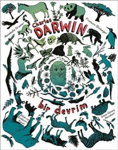 Charles Darwin - Bir Devrim Annabelle Kremer