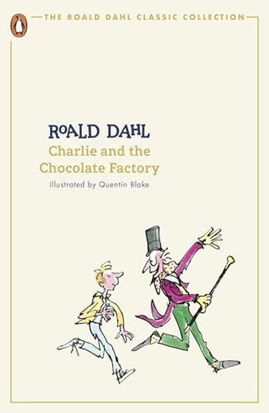 Charlie and the Chocolate Factory Roald Dahl