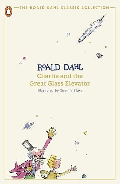 Charlie and the Great Glass Elevato Roald Dahl