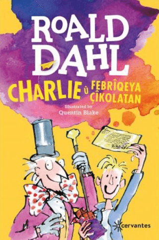 Charlie u Febriqeya Çikolatan Roald Dahl