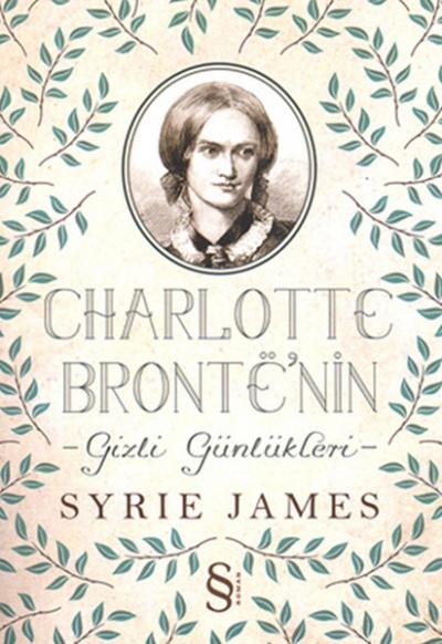 Charlotte Bronte'nin Gizli Günlükleri Syrie James