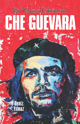 Che Guevara Deniz Yılmaz