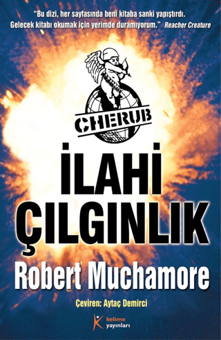 Cherub - İlahi Çılgınlık Robert Muchamore