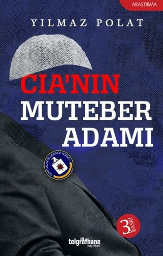 CIA'nın Muteber Adamı Yılmaz Polat