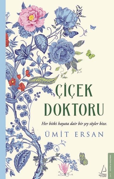 Çiçek Doktoru Ümit Ersan