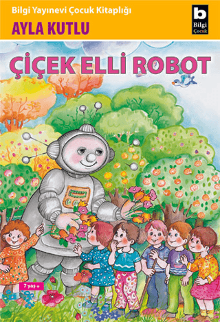 Çiçek Elli Robot Ayla Kutlu