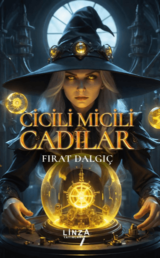 Cicili Micili Cadılar Fırat Dalgıç