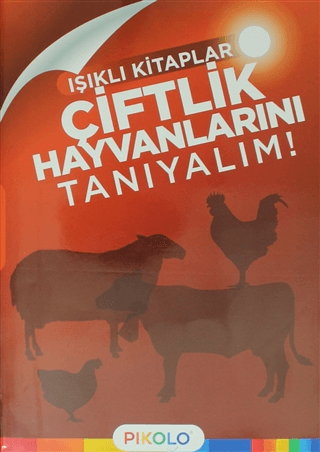 Çiftlik Hayvanlarını Tanıyalım - Işıklı Kitaplar Kolektif