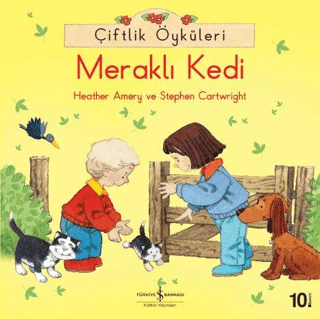 Çiftlik Öyküleri - Meraklı Kedi %28 indirimli Heather Amery